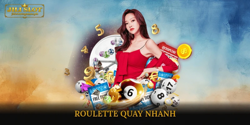 Roulette Quay Nhanh