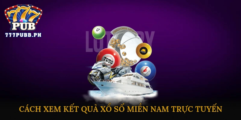 Xổ số miền Nam trực tuyến