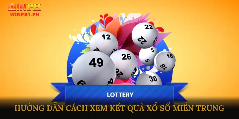 Xổ số miền Trung trực tuyến