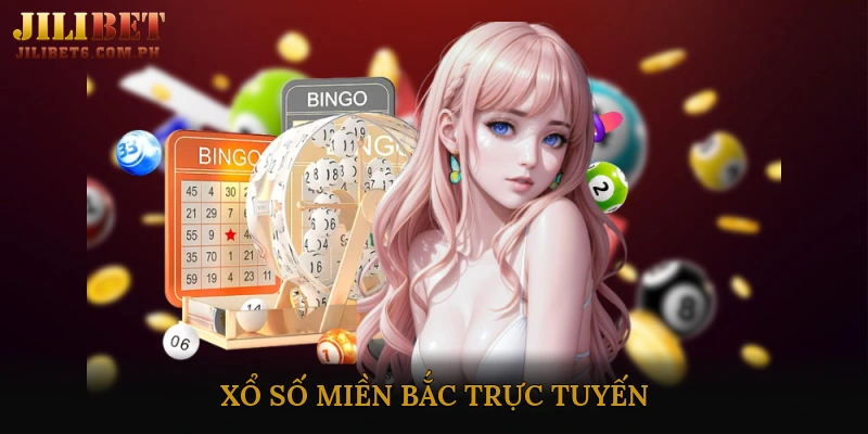 Xổ số miền Bắc trực tuyến